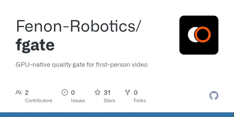 Fenon Robotics released a video quality control tool fgate